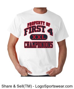 First 4 Champ T-shirt Design Zoom